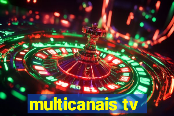 multicanais tv